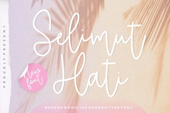 Selimut Hati: Elegant Script Fonts for Boutique Branding