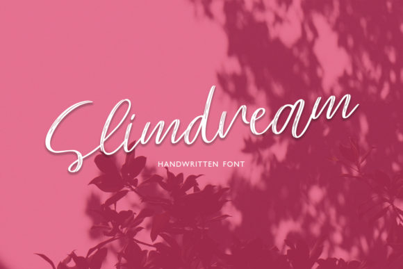 Slimdream: A Handwritten Font That Feels Like a Brand Story