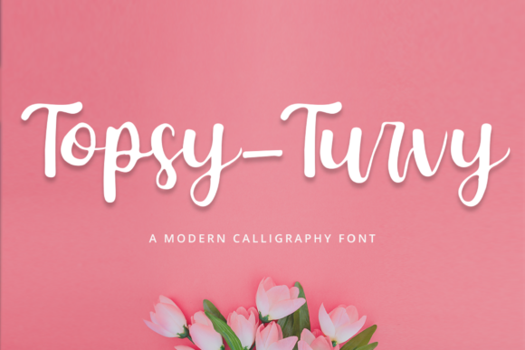 Topsy-Turvy: A Sweet Handwritten Typeface for Editorial Design